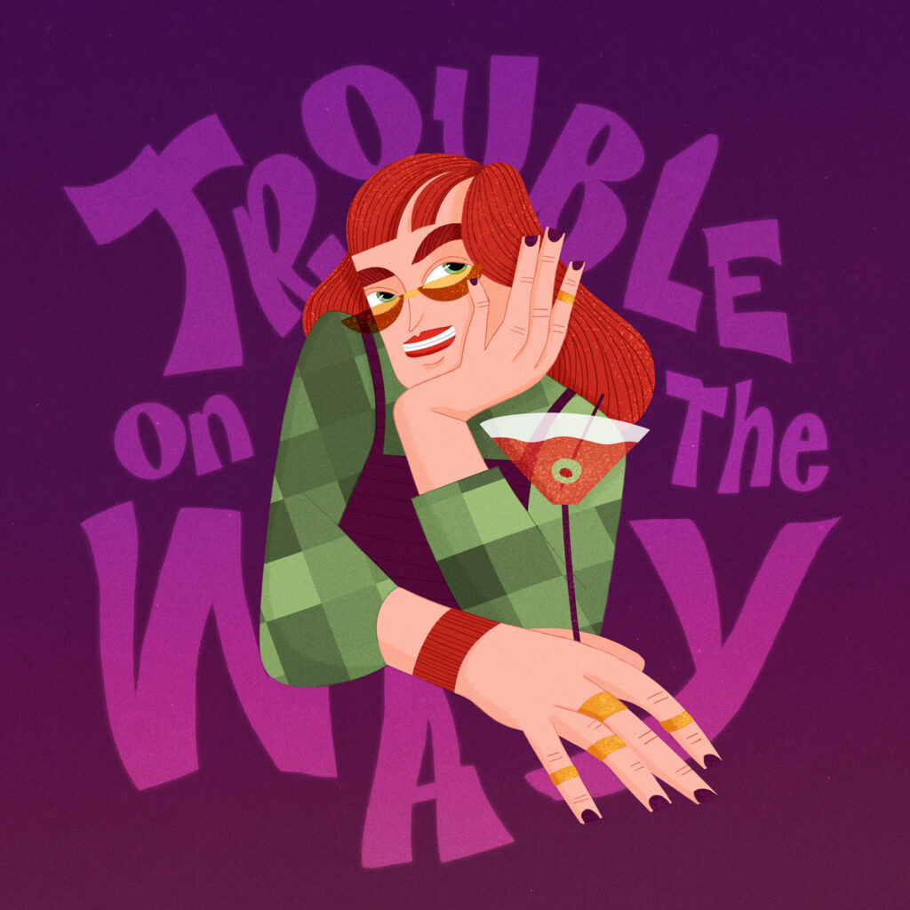 trouble-on-the-way